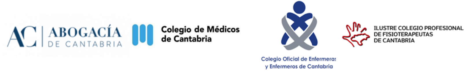 Abogacía de Cantabria; Colegio de Médicos de Cantabria; Colegio Oficial de Enfermeras y Enfermeros de Cantabria; Ilustre Colegio Profesional de Fisioterapeutas de Cantabria